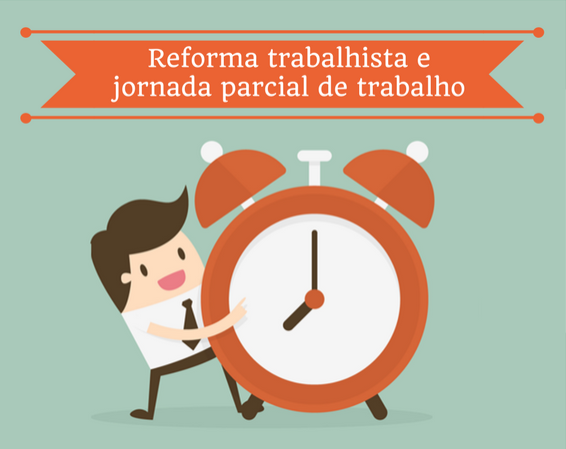 ALGUMAS ESPECIFICIDADES SOBRE O TRABALHO EM REGIME DE TEMPO PARCIAL